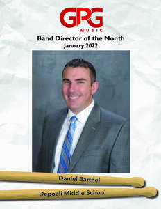 Congrats to the first Band Director of the Month for the year: Daniel Barthel